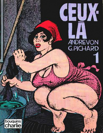 Ceux-la - Tomes 01 & 02