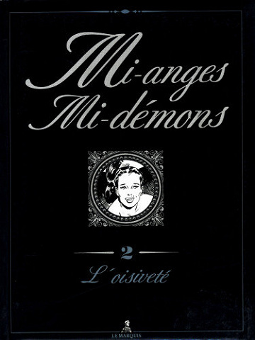 Mi-anges Mi-demons - Tome 02