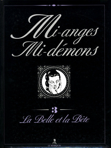 Mi-anges Mi-demons - Tome 03