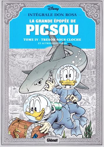 La grande épopée de Picsou (Tome 4)