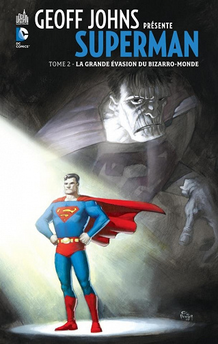 Geoff Johns présente Superman (Tome 2)