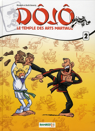 Dôjô - Le temple des arts martiaux (Tome 2)