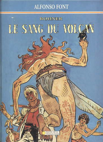 Rohner - Le sang du volcan