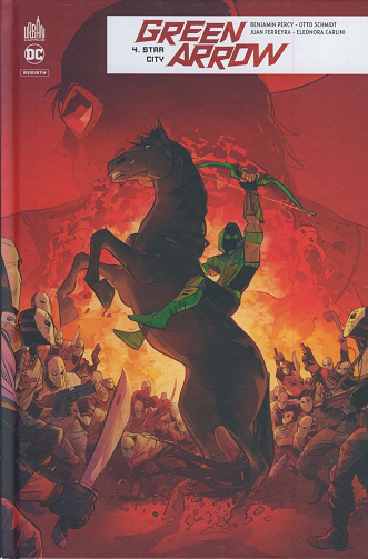 Green Arrow Rebirth (Tome 4)