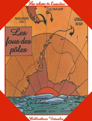 Les Fous Des Pôles