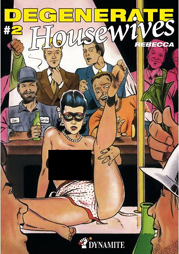 Rebecca Degenerate Housewives - Tome 02