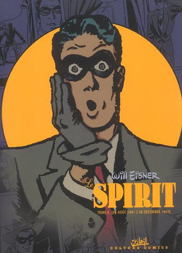 Le spirit (Intégrale Soleil) (Tome 5)