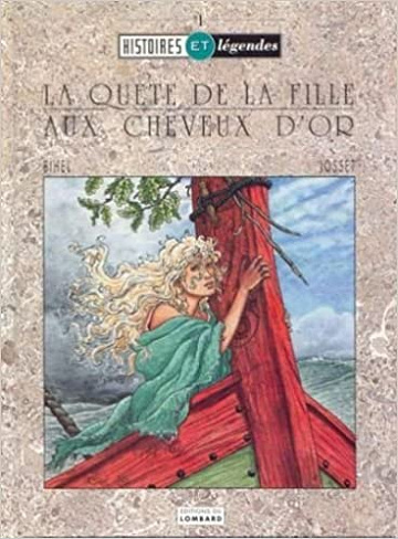La quête de la fille aux cheveux d’or - One Shot