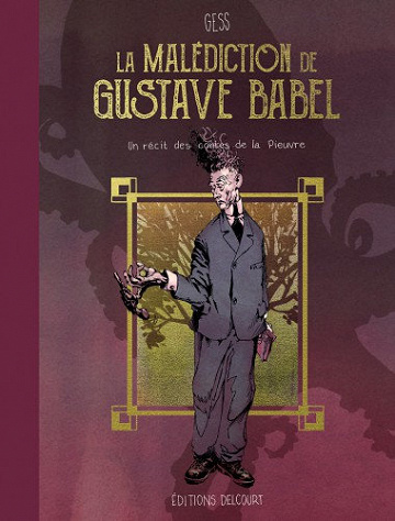 La malédiction de Gustave Babel