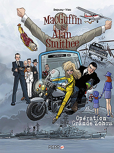 MacGuffin & Alan Smithee - Tome 2 - Opération Grande Zohra
