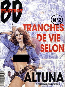 Playboy BD - Tome 2 - Tranches De Vie (Altuna)