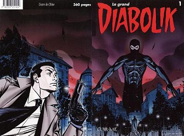Le Grand Diabolik - Tome 1 - Le Roi de la Terreur - Les Années Perdues dans le Sang