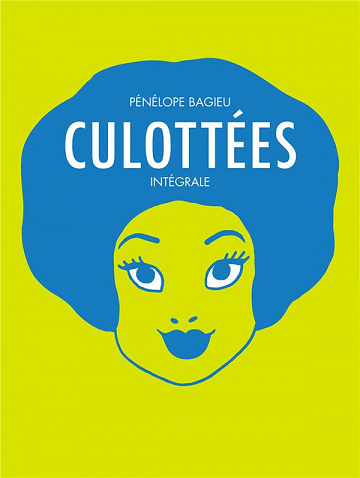 Culottées (Intégrale)