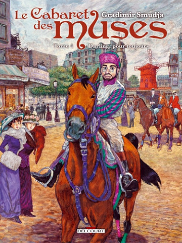 Le cabaret des muses - Tome 4 - Darling pour toujours