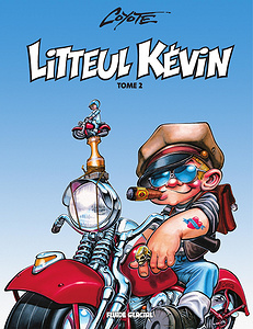 Litteul Kevin - Tome 2 - Épique et Sauvage (Couleurs)