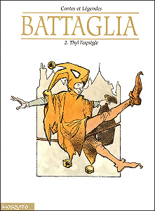 Battaglia - Contes et Légendes - Tome 2 - Thyl L’espiegle