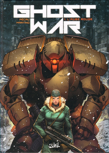 Ghost war (Tome 1)