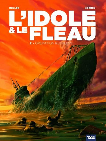 L’idole & le fléau (Tome 2)