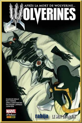 WOLVERINES (Marvel Deluxe) 3 Tomes