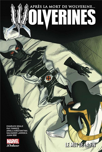 Wolverines (Marvel Deluxe) (Tome 3)