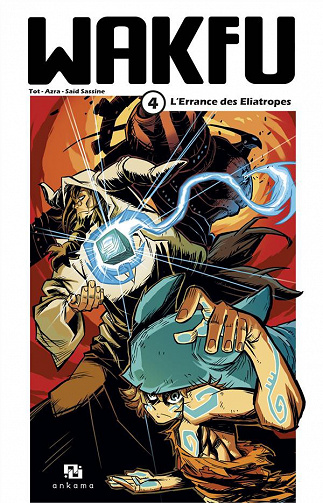 Wakfu (Tome 4)