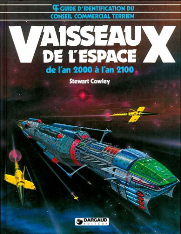Conseil Commercial Terrien - Vaisseaux De L’Espace De L’An 2000 A L’An 2100