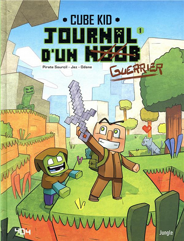 Journal d’un noob (Tome 1)