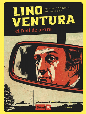 Lino Ventura et l’œil de verre