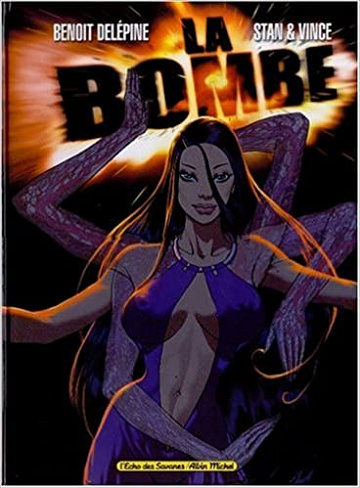 la Bombe - One Shot