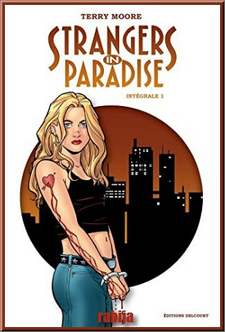 Strangers in Paradise 3 Intégrales