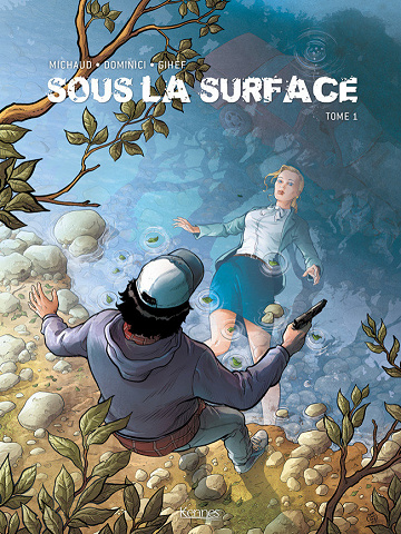 Sous la surface - 2 Tomes