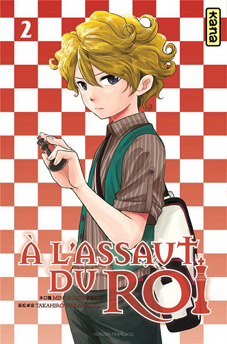 A l’assaut du roi (Tome 2)