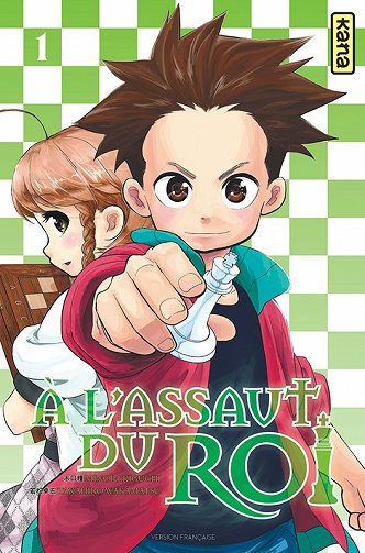 A l’assaut du roi (Tome 1)