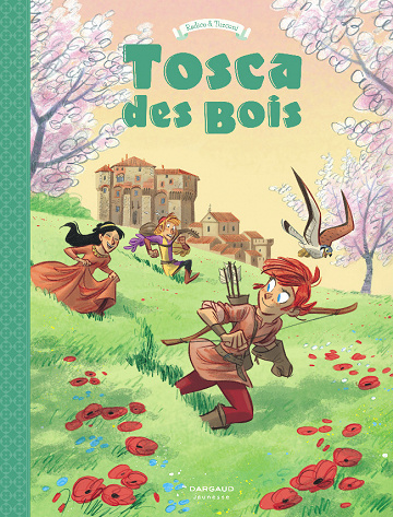 Tosca des Bois (Tome 3)