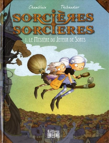 Sorcières sorcières (Tome 1)