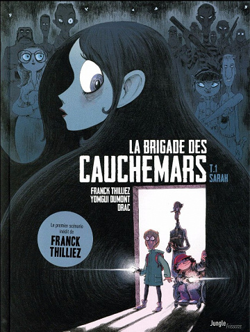 La brigade des cauchemars - 2 Tomes