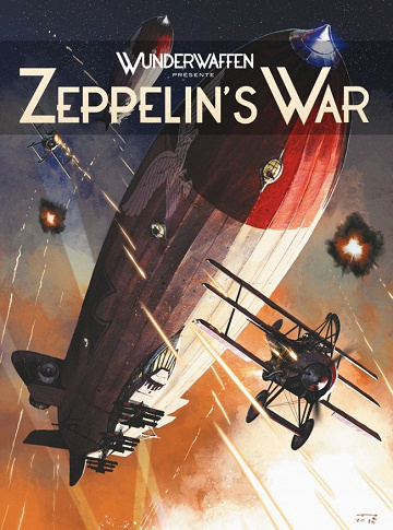Zeppelin’s War - 3 Tomes