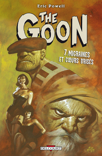 The Goon - Tome 07 - Migraines et coeurs brisés