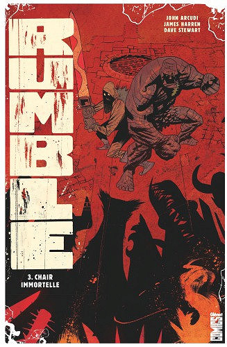 Rumble - Tome 03 - Chair Immortelle
