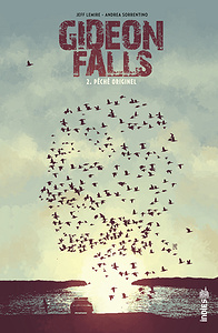Gideon Falls - Tome 2 - Péché Originel