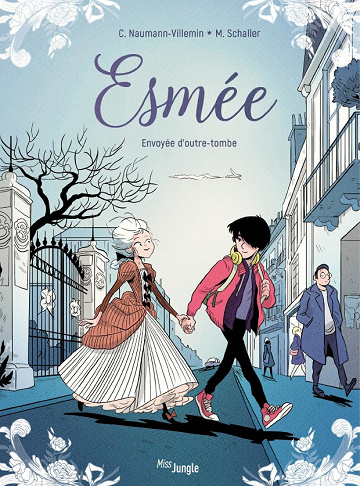 Esmée - Tome 1 - Envoyée d’outre-tombe