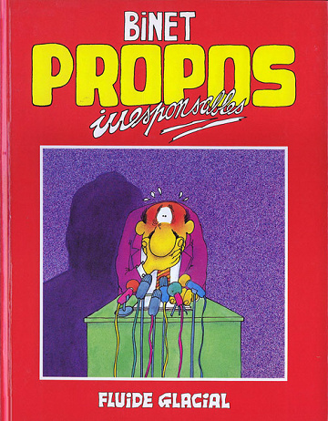 Propos irresponsables (Tome 1)
