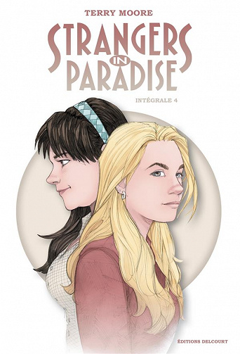 Strangers in paradise (Bulle Dog) (Intégrale 4)