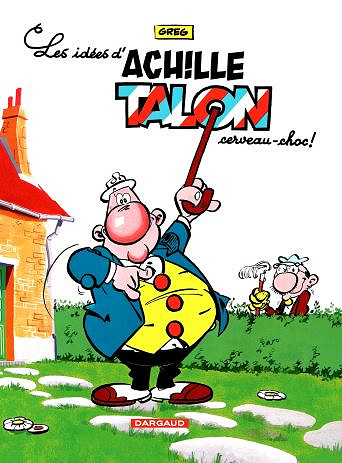 Achille Talon - Tome 1 - Cerveau choc