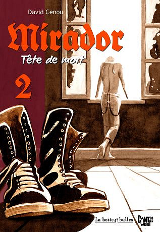 Mirador, tête de mort - Tome 2