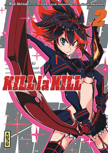 Kill la Kill (Tome 2)