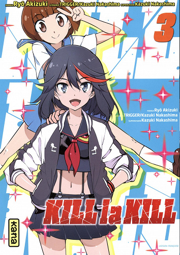 Kill la Kill (Tome 3)