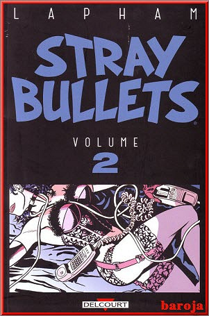 Stray bullets 3 Intégrales