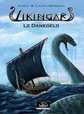 Vikingar - Tome 1 - Le Danegeld