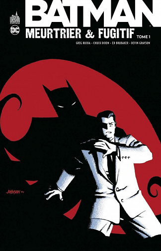 Batman - Meurtrier & fugitif (Tome 1)